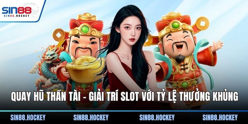 Quay hũ Thần Tài